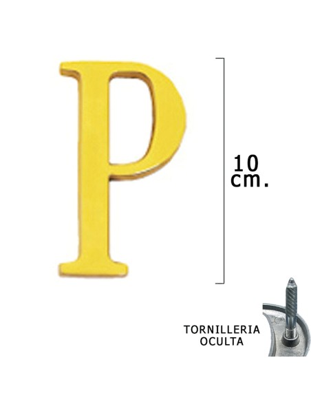 Letra Latón "P" 10 cm. con Tornilleria Oculta (Blister 1 Pieza)