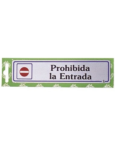 Rotulo "Prohibida La Entrada"